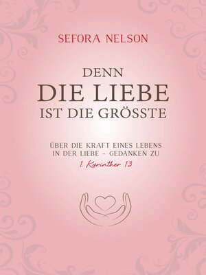 cover image of Denn die Liebe ist die größte